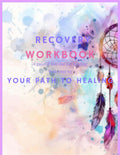Recovery Workbook - Journal Prompts, Affirmations & Practical Strategies | Instant Download PDF