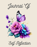 Self Reflection Journal